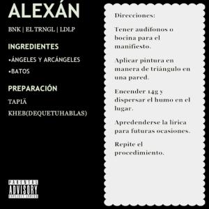 Listen to ANGELES Y ARCANGELES (feat. Alexán, Kheb & TAPIÄ) (Explicit) song with lyrics from EL TRNGL