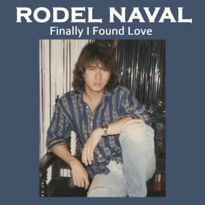 Dengarkan lagu I Believe in Love nyanyian Rodel Naval dengan lirik