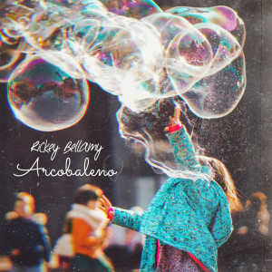 Album Arcobaleno from Rickey Bellamy