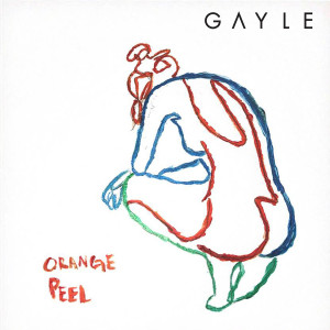 收聽GAYLE的orange peel (Explicit)歌詞歌曲