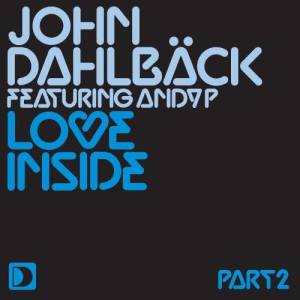 收聽John Dahlbäck的Love Inside [Dimitri Vegas & Like Mike Tough Love Remix] (Dimitri Vegas & Like Mike Tough Love Remix)歌詞歌曲