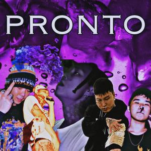 ดาวน์โหลดและฟังเพลง Pronto (feat. KWON KI BAEK, yungcase4angel, IAMMONEY & BUSYNESS MANE|Explicit) พร้อมเนื้อเพลงจาก DEMI K
