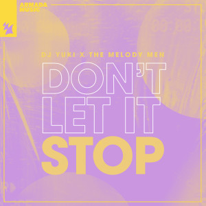 DJ Yuki的專輯Don't Let It Stop