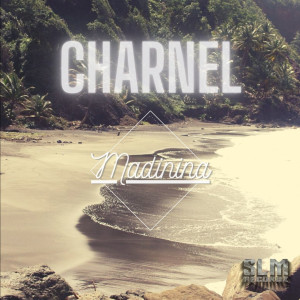 Listen to Madinina song with lyrics from CHARNEL