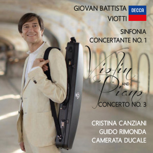 收聽Guido Rimonda的Viotti: Sinfonia Concertante No. 1 for Violin, Piano and Orchestra - I. Allegro Brillante歌詞歌曲