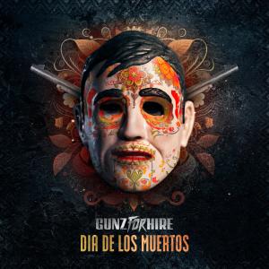 Gunz For Hire的專輯Dia De Los Muertos
