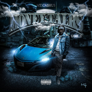 Album Money Talks, Vol. 1 (Explicit) from MT.CA$HU$