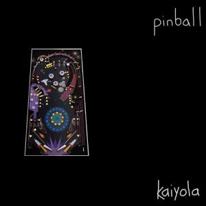 kaiyola的專輯pinball (Explicit)