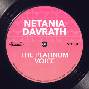 Netania Davrath的专辑The Platinum Voice