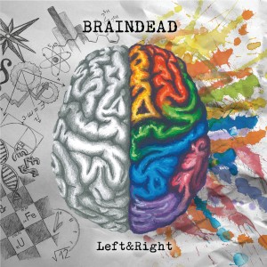 Listen to Left & Right song with lyrics from BrainDead