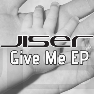Album Give Me oleh Jiser