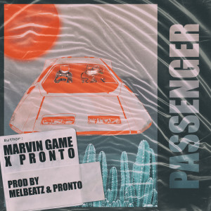 收聽Marvin Game的Passenger (Explicit)歌詞歌曲