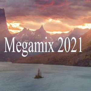 Dengarkan Megamix 2021 lagu dari Mix dengan lirik