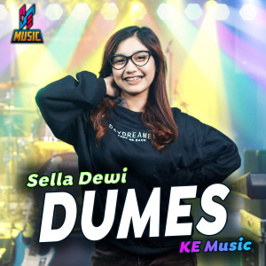Dengarkan DUMES lagu dari Sella Dewi dengan lirik