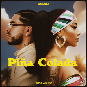 อัลบัม Piña Colada ศิลปิน Ryan Castro