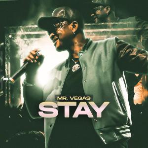 Album Stay oleh Mr Vegas