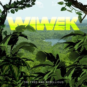 อัลบัม The Free & Rebellious ศิลปิน Wiwek