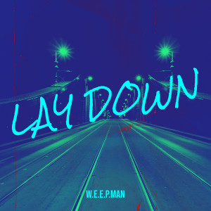 Album Lay Down (Explicit) from 