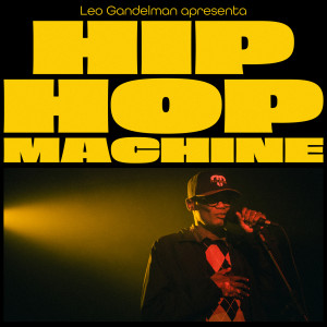 อัลบัม Hip Hop Machine #20 ศิลปิน Leo Gandelman