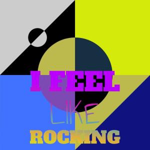 Listen to I Feel Like Rocking song with lyrics from Kenny Parchman