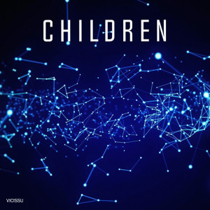Album CHILDREN from Vicissu