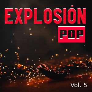 Various的專輯Explosión Pop Vol. 5