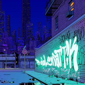 Problemattik的专辑Sounds of the City, Vol. 1 (Explicit)