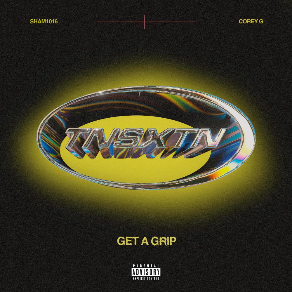 Get A Grip (Explicit)