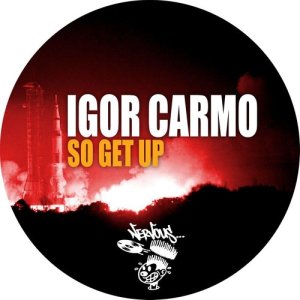 Album So Get Up from Igor Carmo