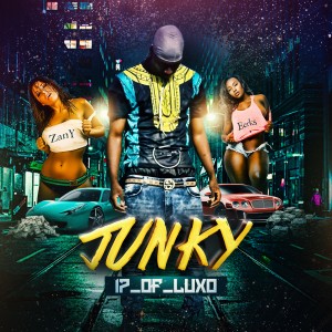 收聽17OfLuXO的Junky (Explicit)歌詞歌曲