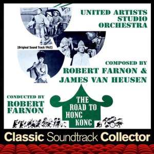 收聽United Artists Studio Orchestra的The Road to Hong Kong歌詞歌曲