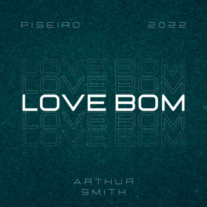 Album Love Bom from Arthur Smith