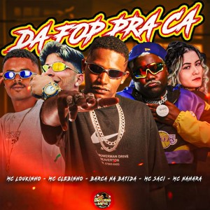收聽Barca Na Batida的Da Fop Pra Ca (Explicit)歌詞歌曲