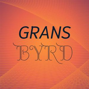 Various的专辑Grans Byrd