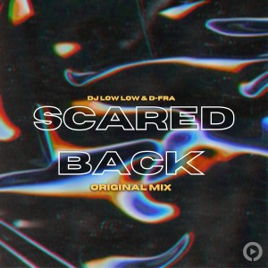 收聽D-FRA的Scared Back歌詞歌曲