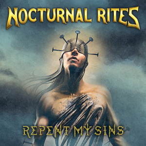 Nocturnal Rites的專輯Repent My Sins