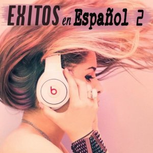 Various Artists的專輯Exitos en Español 2