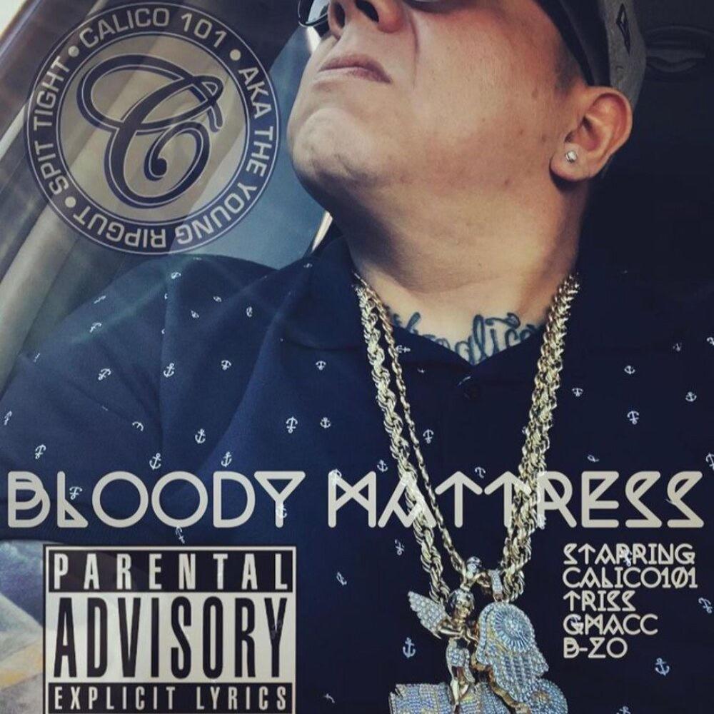 Bloody Mattress (feat. Trizz, G-Macc & B-Zo) (Explicit)