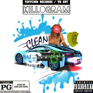 ดาวน์โหลดและฟังเพลง Clean (Explicit) พร้อมเนื้อเพลงจาก Killogram