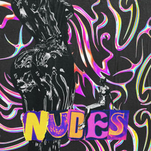 Flakkë的專輯Nudes (Explicit)