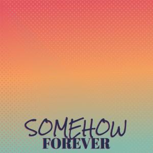 Album Somehow Forever from Various