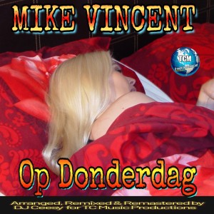 Mike Vincent的专辑Op Donderdag