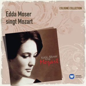 อัลบัม Mozart: Edda Moser singt Mozart ศิลปิน Edda Moser
