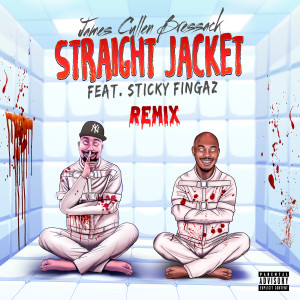 อัลบัม Straight Jacket (Remix) [Explicit] ศิลปิน Sticky Fingaz