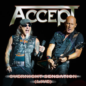 ดาวน์โหลดและฟังเพลง Overnight Sensation (Live|Explicit) พร้อมเนื้อเพลงจาก ACCEPT