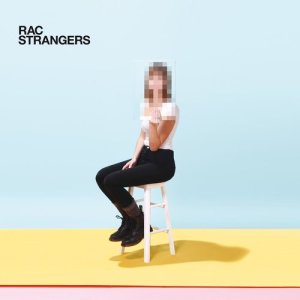 Album Strangers from RAC