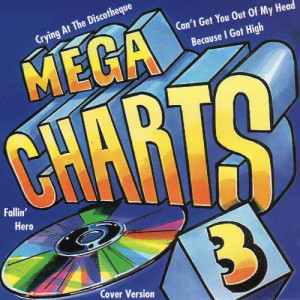 Various Artists的專輯Mega Charts 3