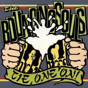Album Tie One On from The Bouncing Souls
