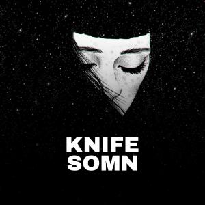 kNIFE的專輯SOMN