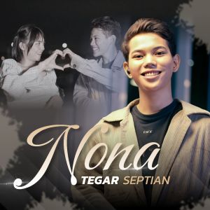 Tegar Septian的专辑Nona